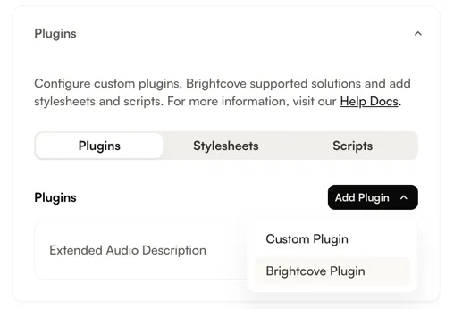 Add Plugin dropdown showing Custom Plugin and Brightcove Plugin options